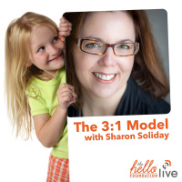 Hello Live: The 3:1 Model with Sharon Soliday