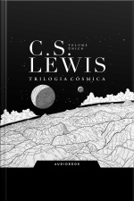 Trilogia Cósmica: Volume Único