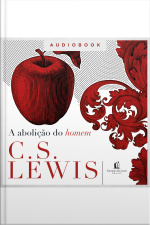 A Abolição Do Homem
