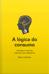 A Lógica Do Consumo