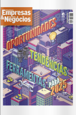 Pequenas Empresas  Grandes Negócios - Dezembro 2024/Janeiro 2025 - edição 423