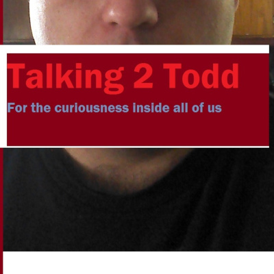Talking 2 Todd