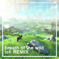breath of the wild - lofi REMIX