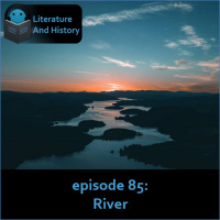 Episode 85: River