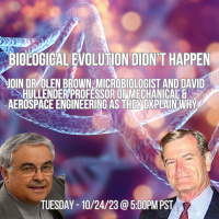 248 Biological Evolution Didn’t Happen with Dr. Olen Brown and Dr. David Hullender 