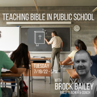 226 Teaching Bible in Public School with Brock Bailey