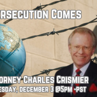 271 When Persecution Comes with Attorney Charles Crismier 