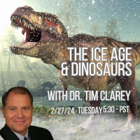 256 The Ice Age amp Dinosaurs with Dr. Tim Clarey 
