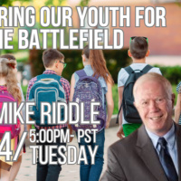 267 Preparing our Youth for the Battlefield with Mike Riddle 