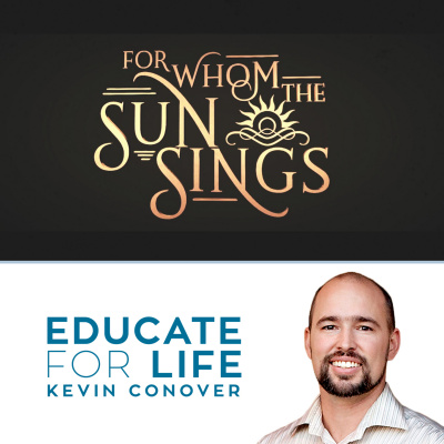 Educate For Life With Kevin Conover