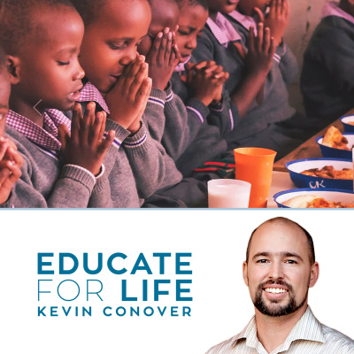 Educate For Life With Kevin Conover