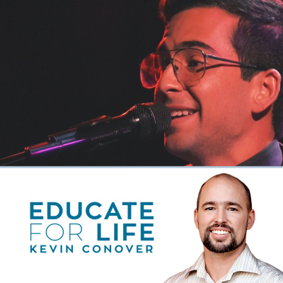 Educate For Life With Kevin Conover
