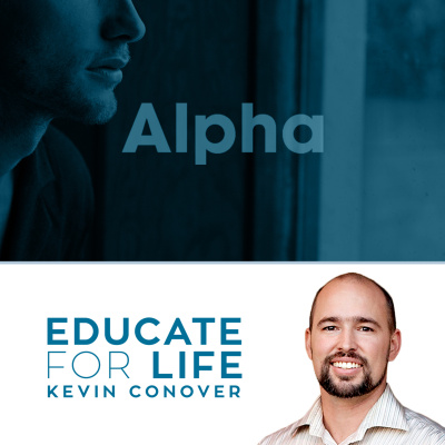 Educate For Life With Kevin Conover