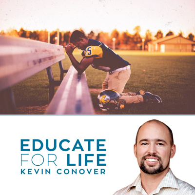 Educate For Life With Kevin Conover