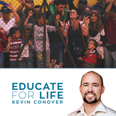 Educate For Life With Kevin Conover
