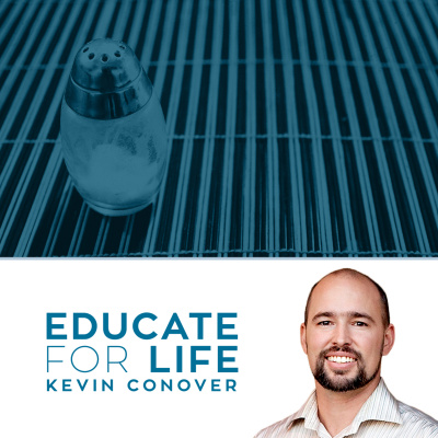 Educate For Life With Kevin Conover