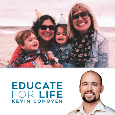 Educate For Life With Kevin Conover