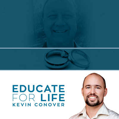 Educate For Life With Kevin Conover