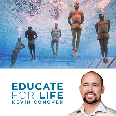 Educate For Life With Kevin Conover