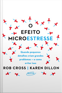 O Efeito Microestresse: Quando Pequenos Detalhes Criam Grandes Problemas — E Como Evitar Isso