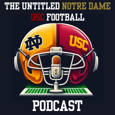 Untitled Notre Dame Usc Football Podcast