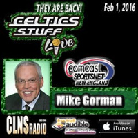 001: Mike Gorman | NBA - Boston Celtics Talk