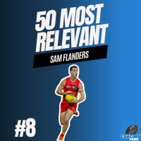 #8 Most Relevant | Sam Flanders