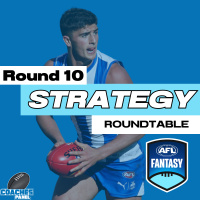 AFLFantasy Strategy Roundtable | Round Ten