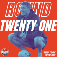 Round 21 Strategy Session