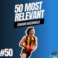 #50 Most Relevant | Connor Macdonald