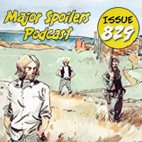 Major Spoilers Podcast #829: The Grass Kings Volume 3