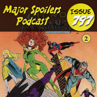Major Spoilers Podcast #797: Hero Alliance