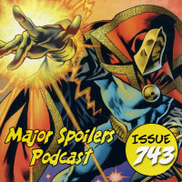 Major Spoilers Podcast #743: Amalgam Comics!