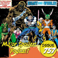 Major Spoilers Podcast #757: Eight for Aduba-3