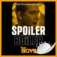 The Boys: Lechita [Spoiler Boiler]