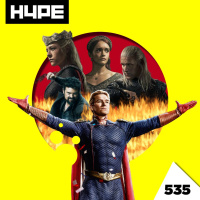 535: The Boys y La Casa del Dragón, qué momento para no salir de casa