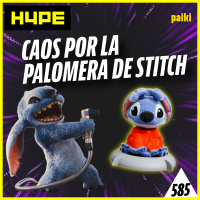 585. Caos por la palomera de Stitch, tenemos nuevo Harry Potter
