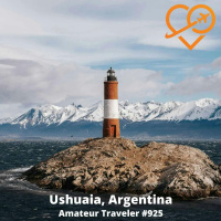 AT#925 - Travel to Ushuaia, Argentina
