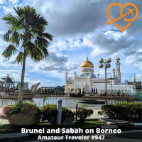 AT#947 - Travel to Brunei and Sabah on Borneo