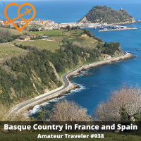 AT#938 - Travel to the Basque Country in France and Spain