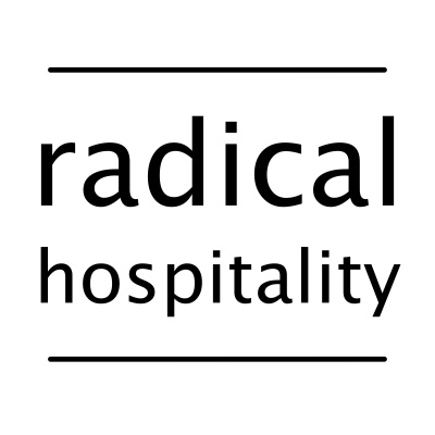 Radical Hospitality