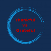 Thankful vs Grateful (Pod #542)