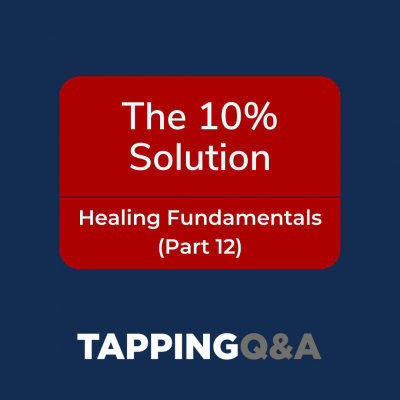 Eft/tapping Q  A Podcast W/ Gene Monterastelli - Emotional Freedom Techniques