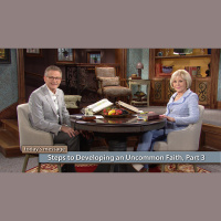 BVOV - May1618 - Steps to Developing an Uncommon Faith, Part 3