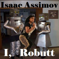 DDIY 37 - Isaac Assimovs I, Robutt