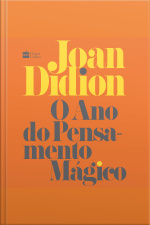 O Ano Do Pensamento Mágico