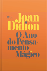 O Ano Do Pensamento Mágico