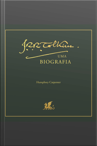 J.r.r. Tolkien. Uma Biografia