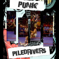 Punk and Piledrivers 31 - Jack Pride