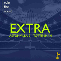 RTR EXTRA: Aston Villa 2-1 Tottenham